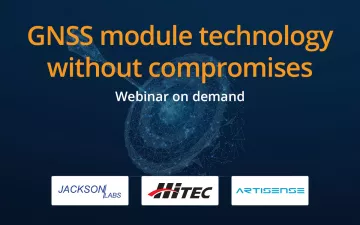 Webinar - GNSS module and GPS modules without compromises